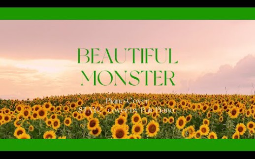 [图]漂亮小怪兽 钢琴版 | STAYC - BEAUTIFUL MONSTER | Piano KPOP