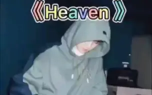 下载视频: 【EXO】《Heaven》中文版和韩文版的区别，好可爱啊