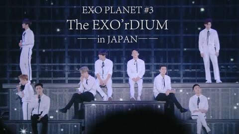 EXO】日本三巡演唱会︱全场中字1080p︱EXO PLANET #3 – The EXO'rDIUM