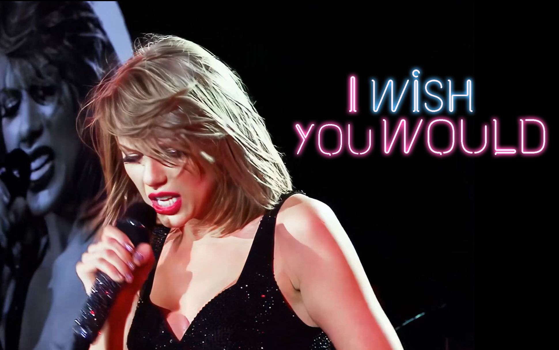 [图]【4K中英字幕】Taylor Swift《I Wish You Would》巡演现场