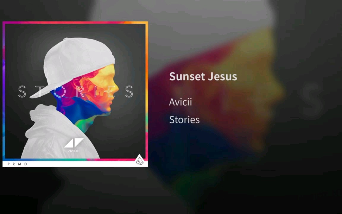 [图]Avicii-Sunset Jesus，15年的歌，依旧听不腻