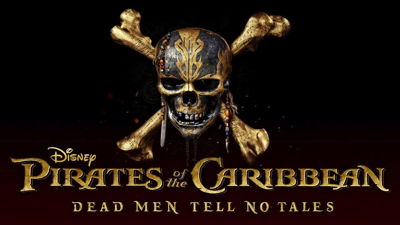 [图]【Pirates of the Caribbean／Dead Men Tell No Tales／OST】加勒比海盗5死无对证最强BGM合辑