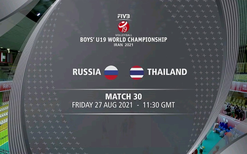 2021年8月27日伊朗,男排u19世锦赛小组赛,俄罗斯vs泰国全过程