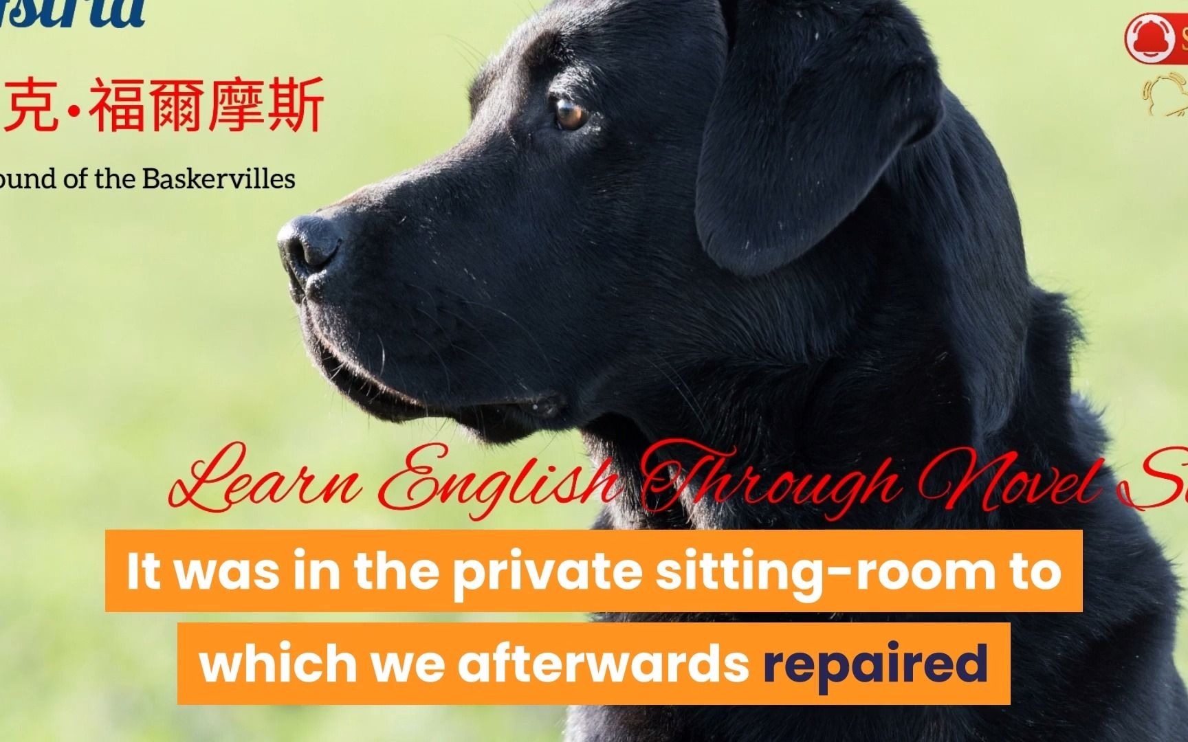 听著名英文小说学英文《巴斯克维尔的猎犬》第5章 (每日更新有声小说)