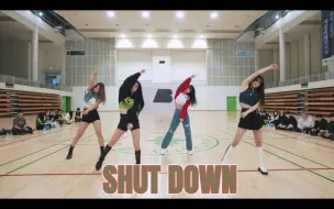 Télécharger la video: [屋角?] BLACKPINK - Shut Down | 翻跳 Dance Cover