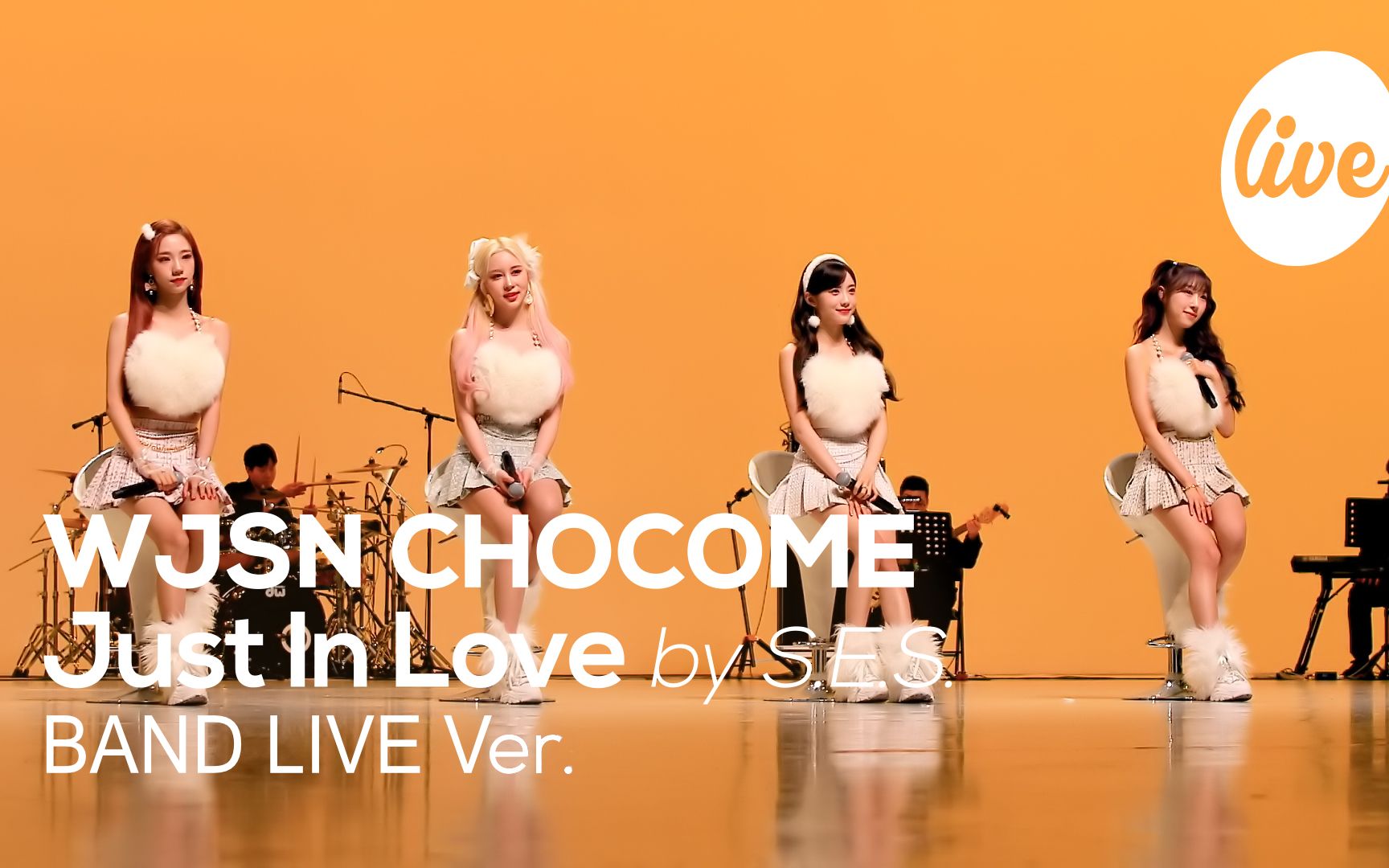 [图]【宇宙少女】CHOCOME -“Just In Love(by S.E.S.)”Band Ver. [it's Live] 现场音乐表演 220201