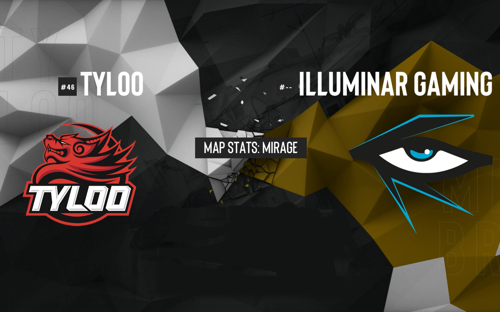 【CSGO比赛录像】 天禄 TYLOO vs Illuminar EPL S16 预选赛CSGO