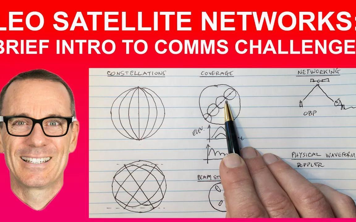 【卫星通信简介】LEO Satellite Networks: Brief Introduction to Communications Challenges哔哩哔哩bilibili