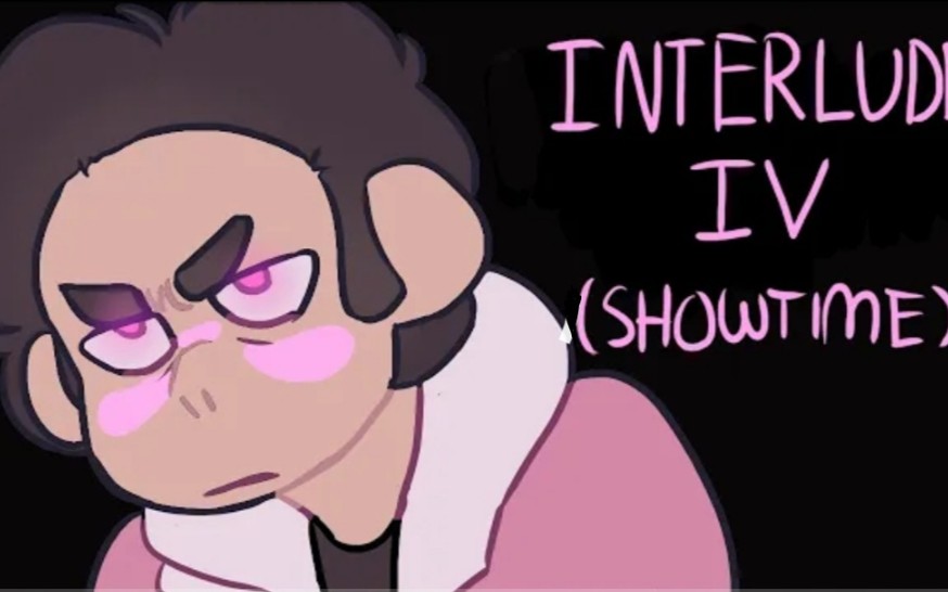 [图]Interlude IV (show time)--(Steven Universe)