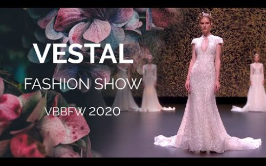 婚纱秀 |【Vestal】2021系列(巴塞罗那婚纱时装周)哔哩哔哩bilibili