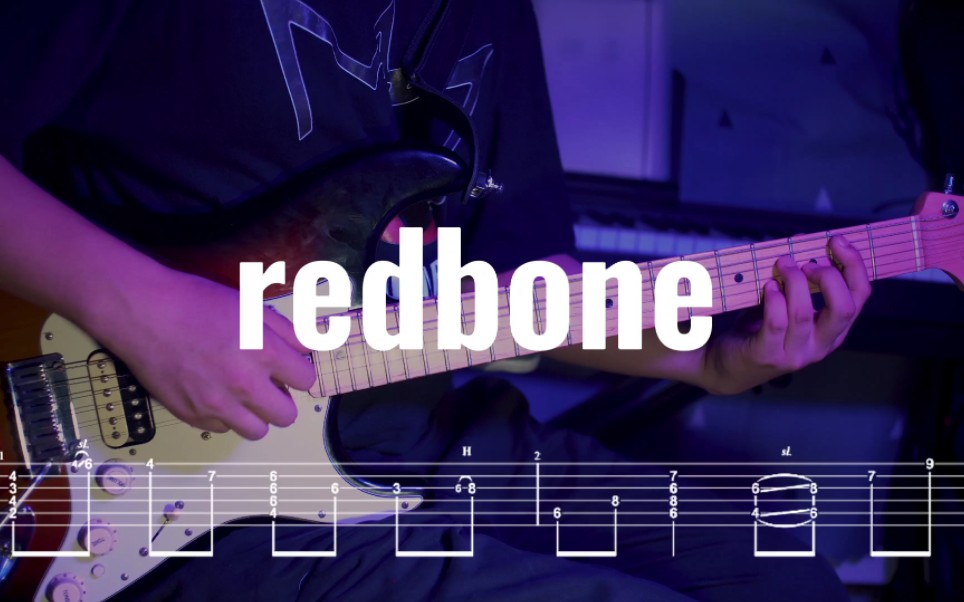 [图]【附谱】堪称是neo soul界的公路之歌 red bone 电吉他cover