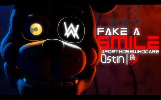 [图]Alan Walker & salem ilese - Fake A Smile | Short SFM - FNAF | OstinGBX