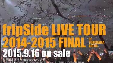 fripSide LIVE TOUR 2014-2015 FINAL IN YOKOHAMA ARENA DISC3_