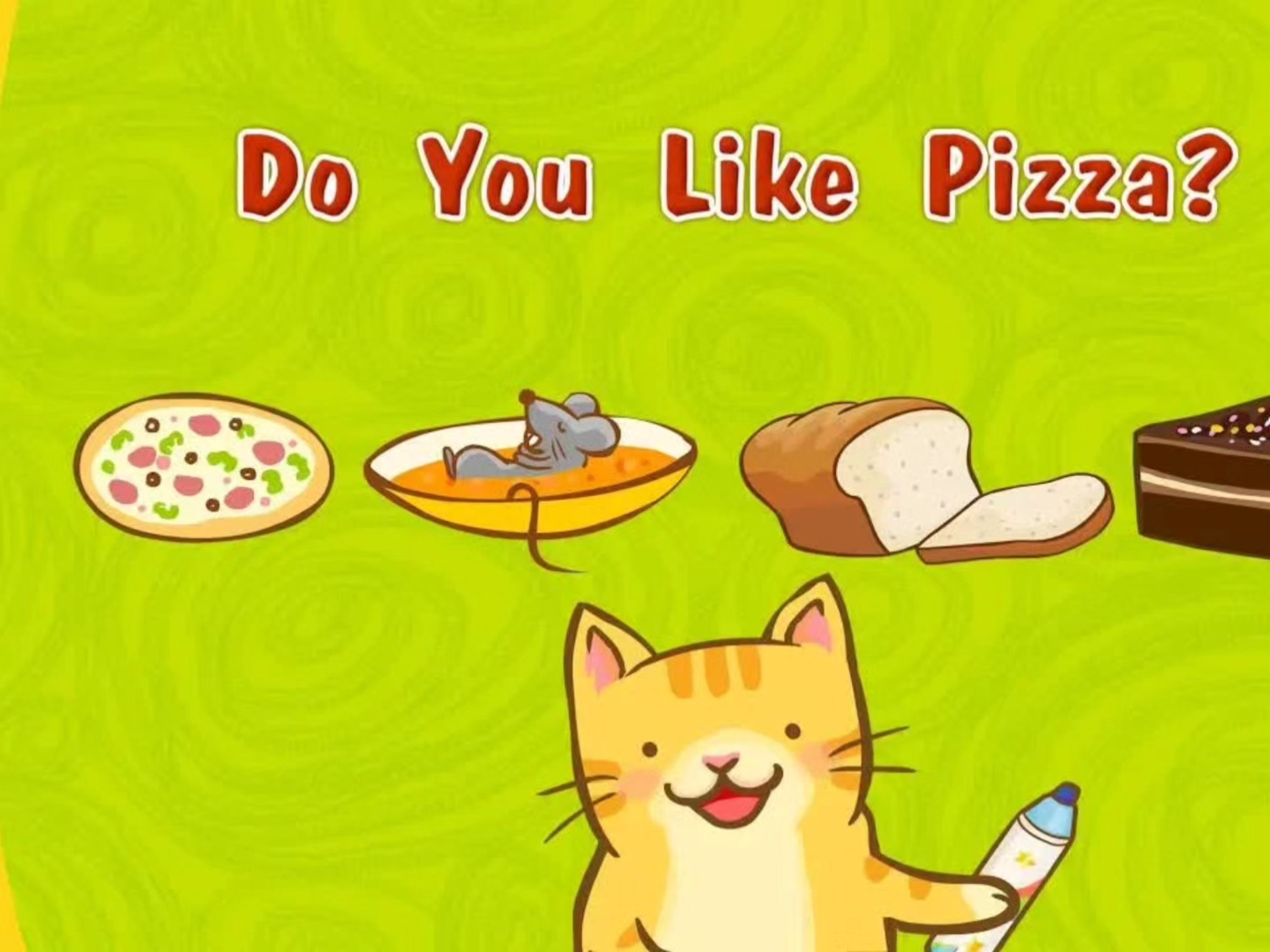 do you like pizza?