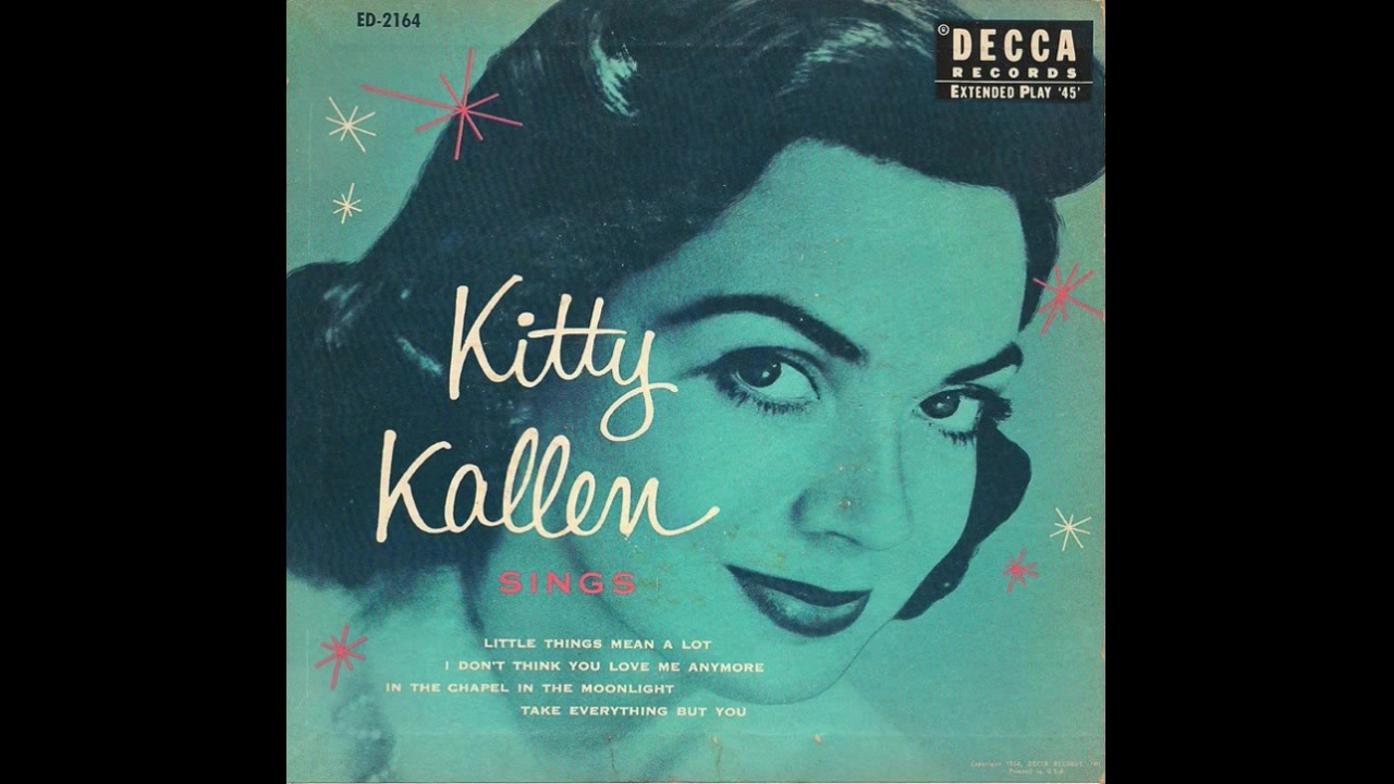 [图]Kitty Kallen - Little Things Mean A Lot (1954)