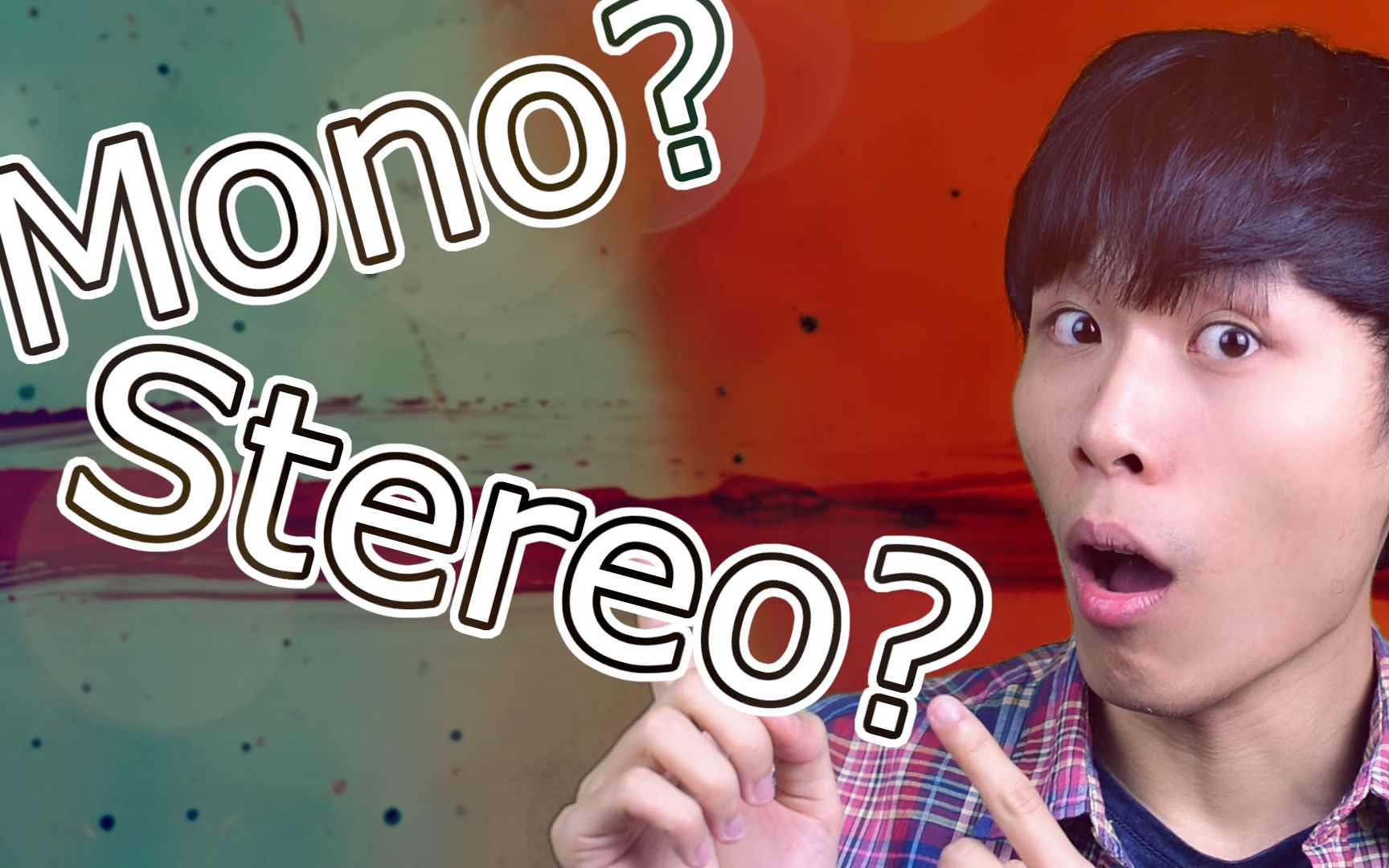 单音(Mono)和立体(Stereo)音轨介绍!哔哩哔哩bilibili