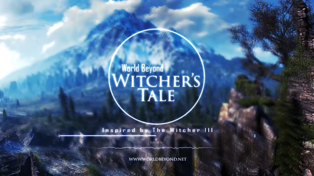 [图]【考古搬运向】Bewitched原曲 Witcher's Tale - World Beyond