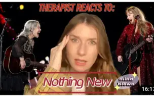 Télécharger la video: 中英双语心理医生Therapist Reacts To Nothing New (Taylor s Version) ft. Phoebe Bridgers