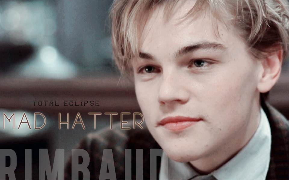 totaleclipse心之全蚀全蚀狂爱莱昂纳多兰波个人向快剪节奏向mad