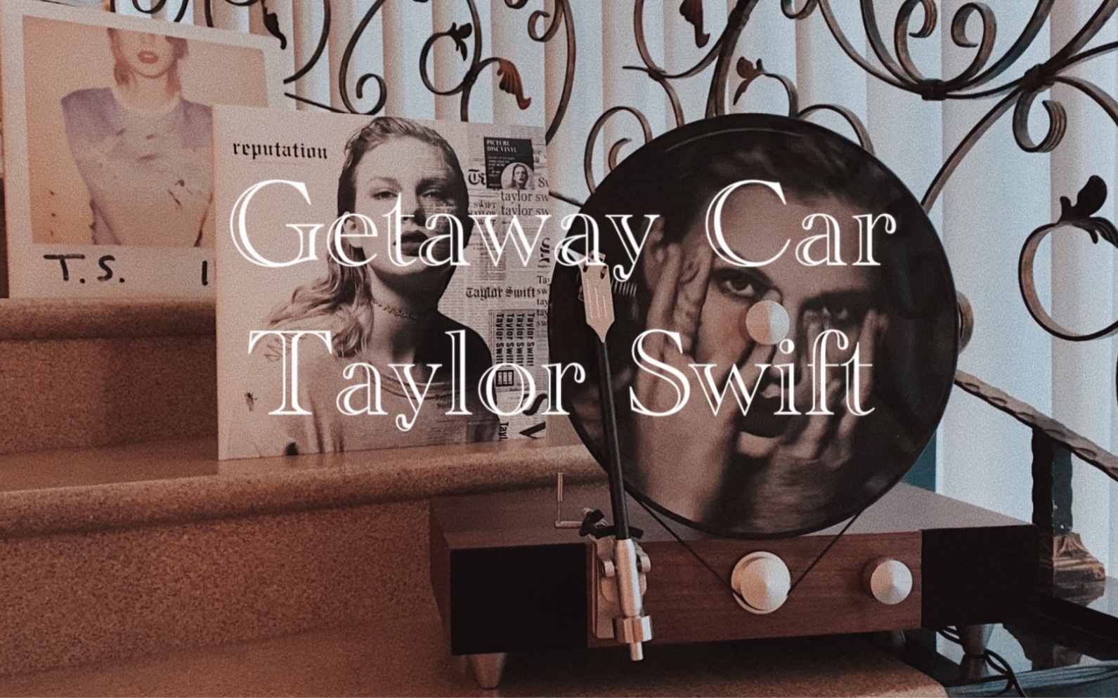 [图]【黑胶试听】Getaway Car - Taylor Swift ｜#2 rep画胶试听 ｜ 逃跑车 ｜