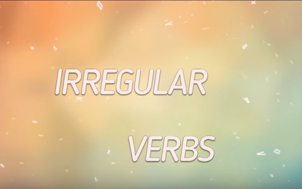 [图]Learn All Irregular Verbs in One Song 一首歌学会不规则动词表