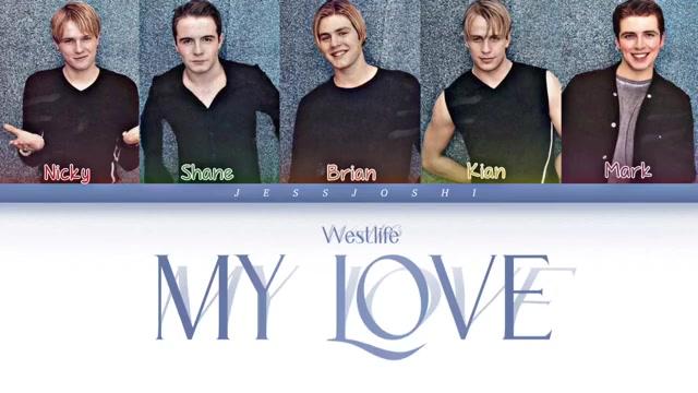 west life_my love西城男孩经典老歌重温