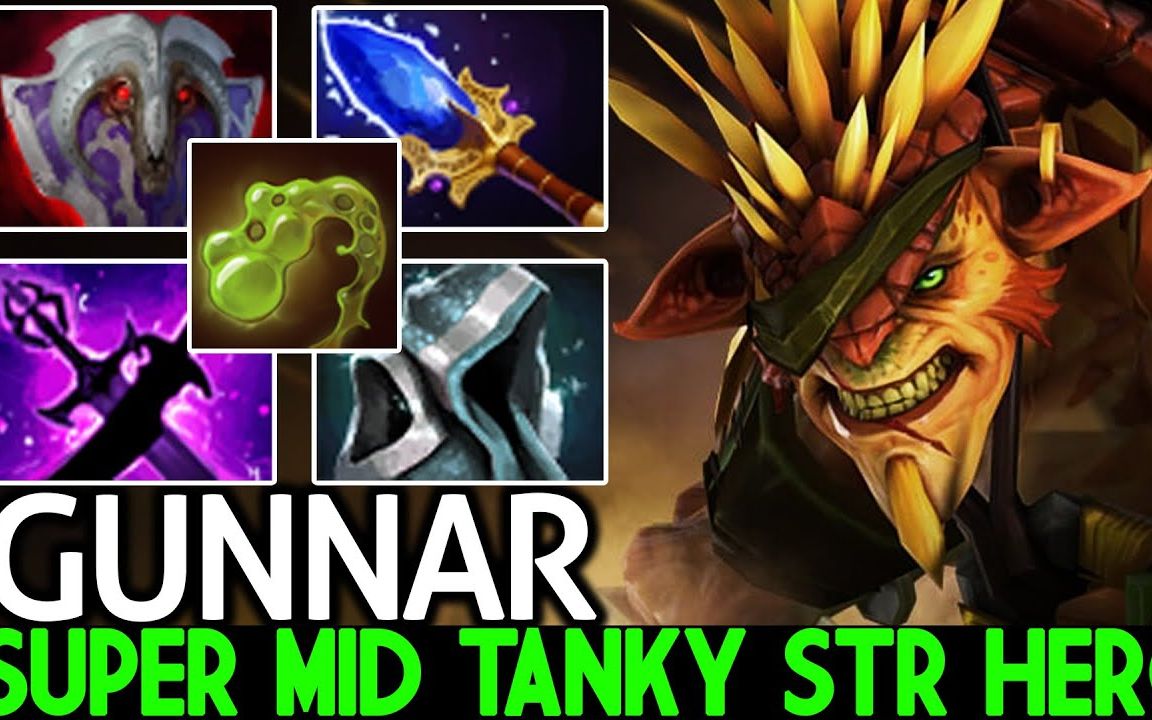 【dota2】gunnar 无人制裁的刚背兽!