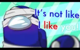 Tải video: [转载]It’s not like I like you! || Among us animation || R x B x W