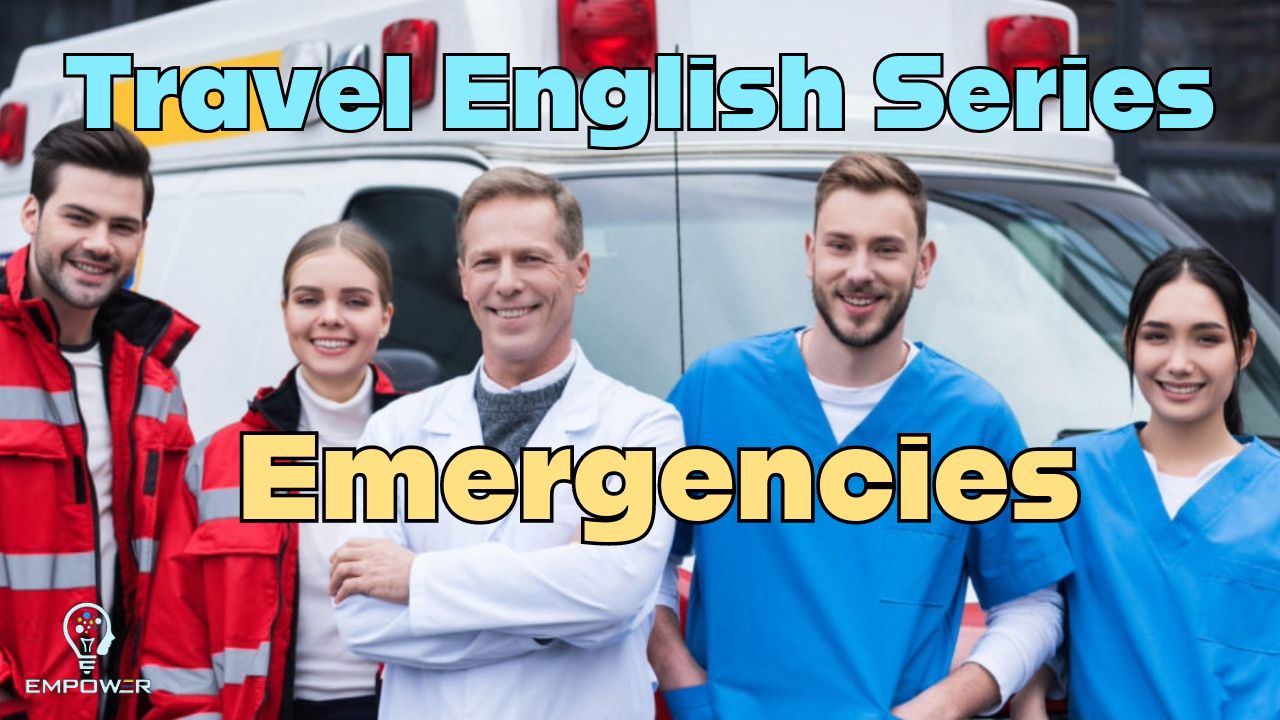 English conersations 旅游英语系列  紧急状况 Travel English Series Emergencies哔哩哔哩bilibili