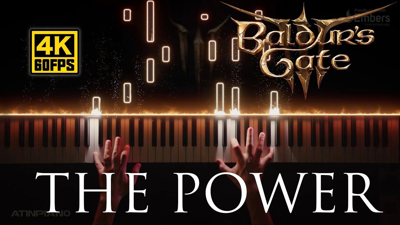 [图]【4K60帧】特效钢琴《博德之门3》OST「The Power」Piano Cover | 作者：AtinPiano