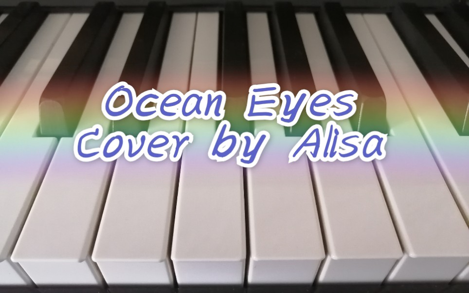 钢琴翻弹oceaneyesbillieeilish碧梨