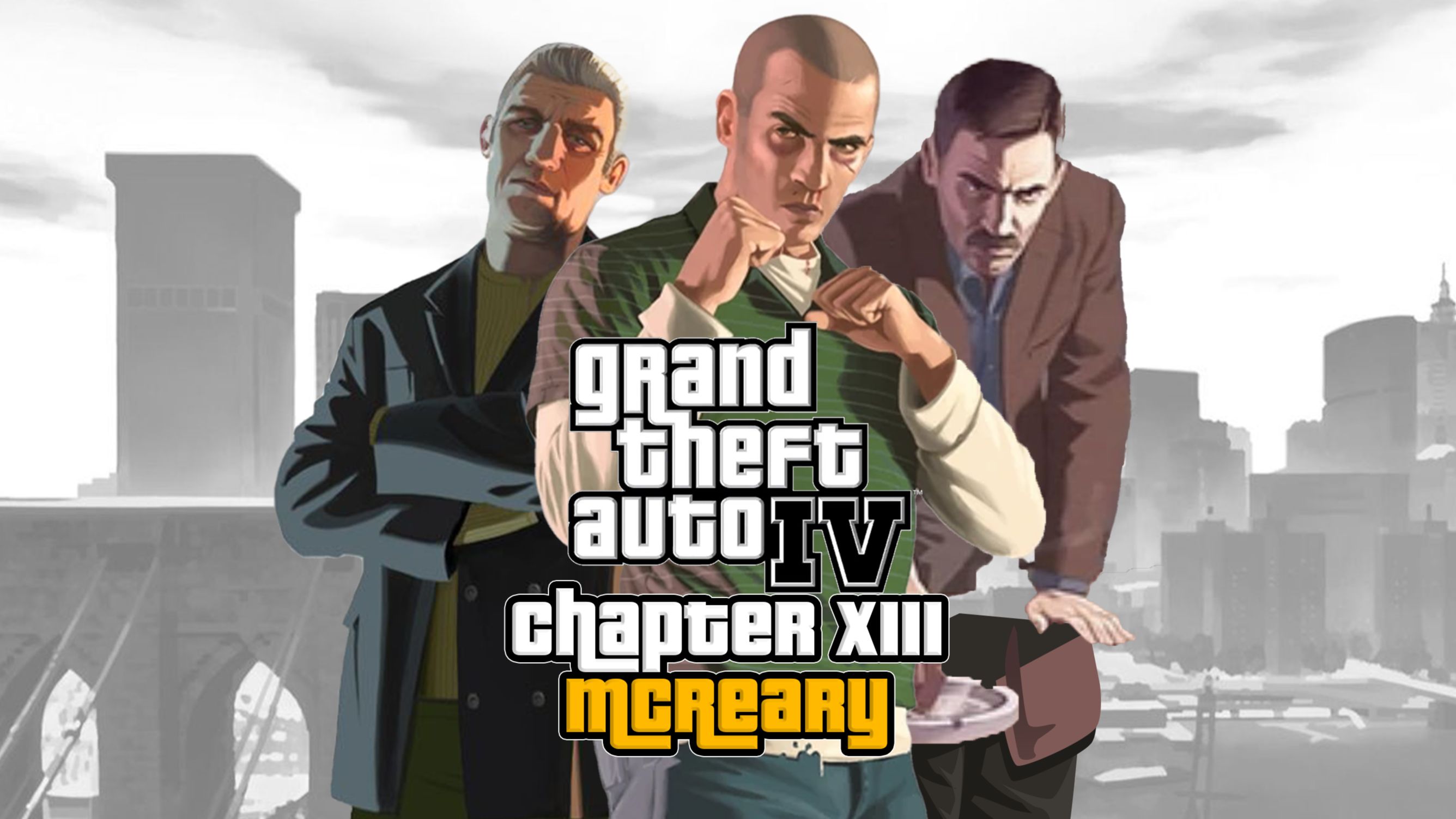 [图]【Grand Theft Auto IV】第十三章.爱尔兰黑帮 IV (终章) ：McReary 家族.4k60hz