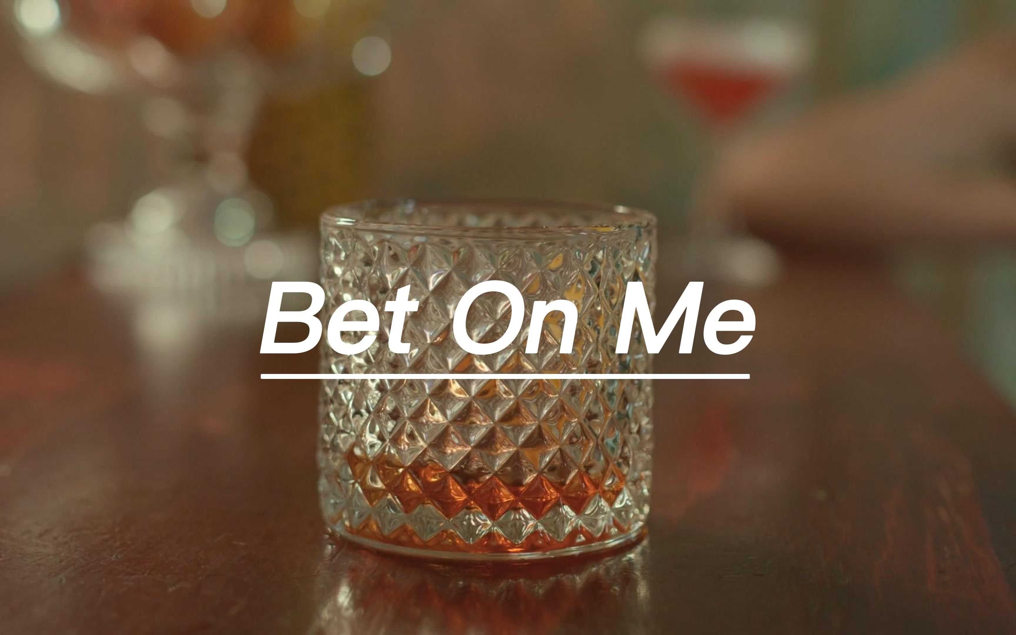 [图]英文歌推荐《Bet On Me》，"放轻松，但别押上所有！"---好听的英文歌曲合集