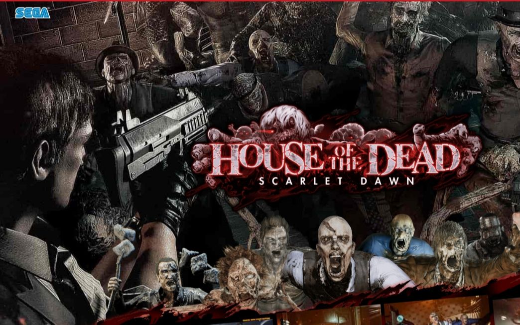 1080P 《死亡之屋 ~血色黎明~》/HOUSE OF THE DEAD ~SCARLET DAWN~ 最终稼动营运宣传片哔哩哔哩bilibili