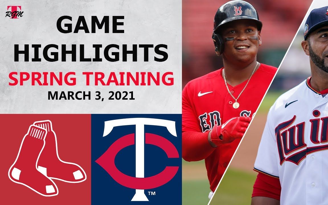 mlb2021赛季春训  波士顿红袜vs. 明尼苏达双城 比赛集锦(3月3日)
