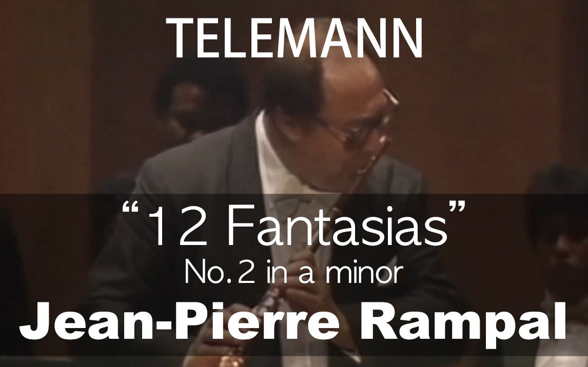 [图]G.P.Telemann___12 Fantasias - No.6 (Jean-Pierre Rampal)