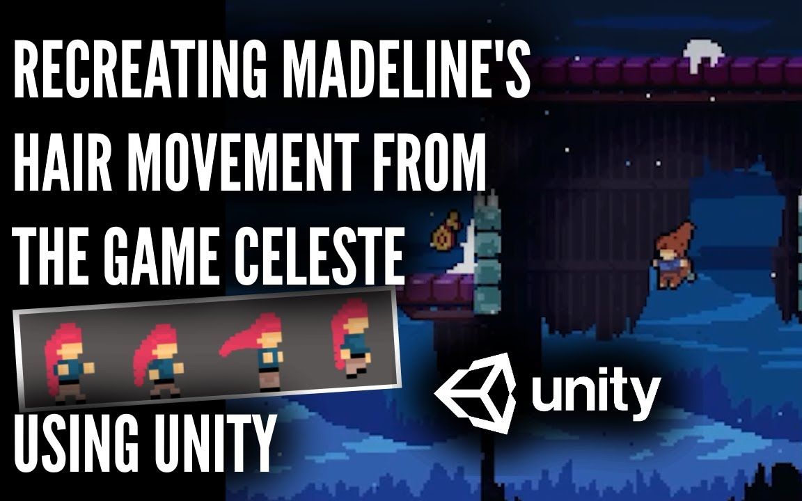 [图]【Unity】如何使用 Unity 从 Celeste 中重现 Madeline 的头发运动