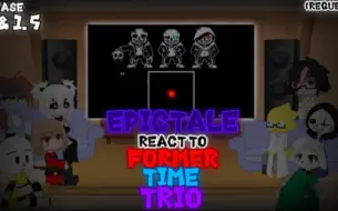 Download Video: EPICTALE REACT TO FORMER TIME TRIO PHASE 1 & 1.5 (REQUEST)