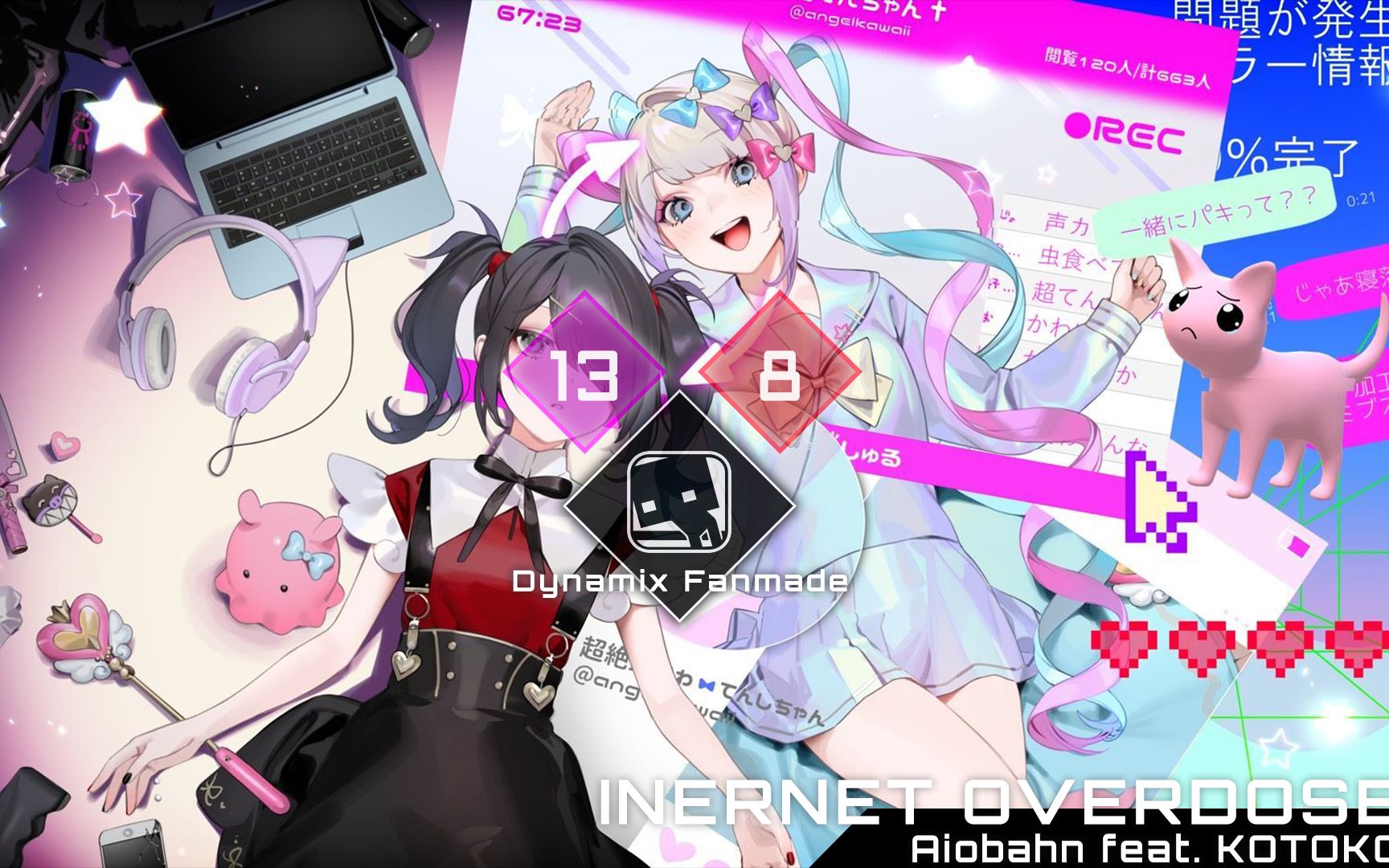 [图][Dynamix Fanmade] INTERNET OVERDOSE - Aiobahn feat. KOTOKO (Mega 13)