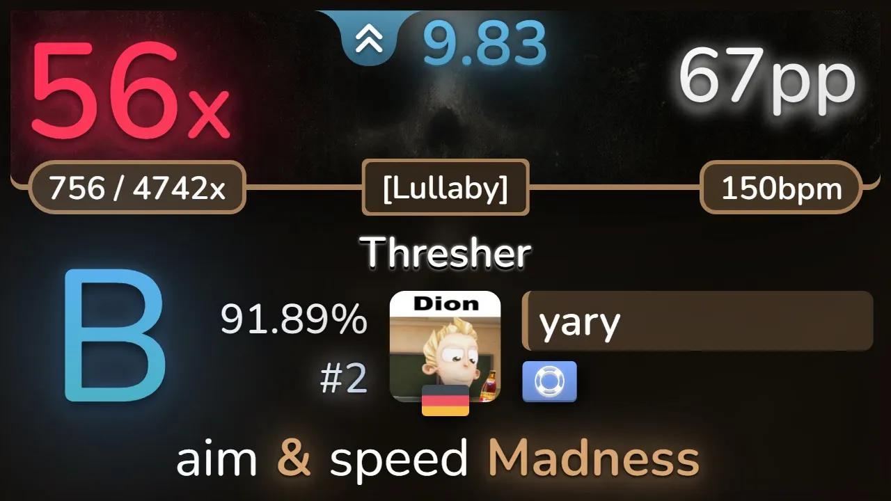 9.8⭐ yary | Aoratos  Thresher [Lullaby] +NF 91.89% (#2 67pp 56❌)  osu!音游热门视频