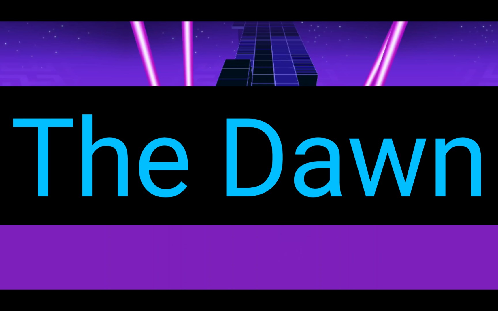 [图][Rolling Sky Remake]The Dawn：黎明之后，终有希望！