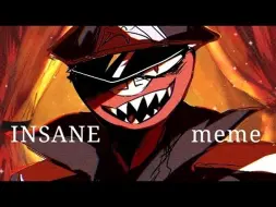 Скачать видео: 【CH/德三】INSANE meme（授权转载）