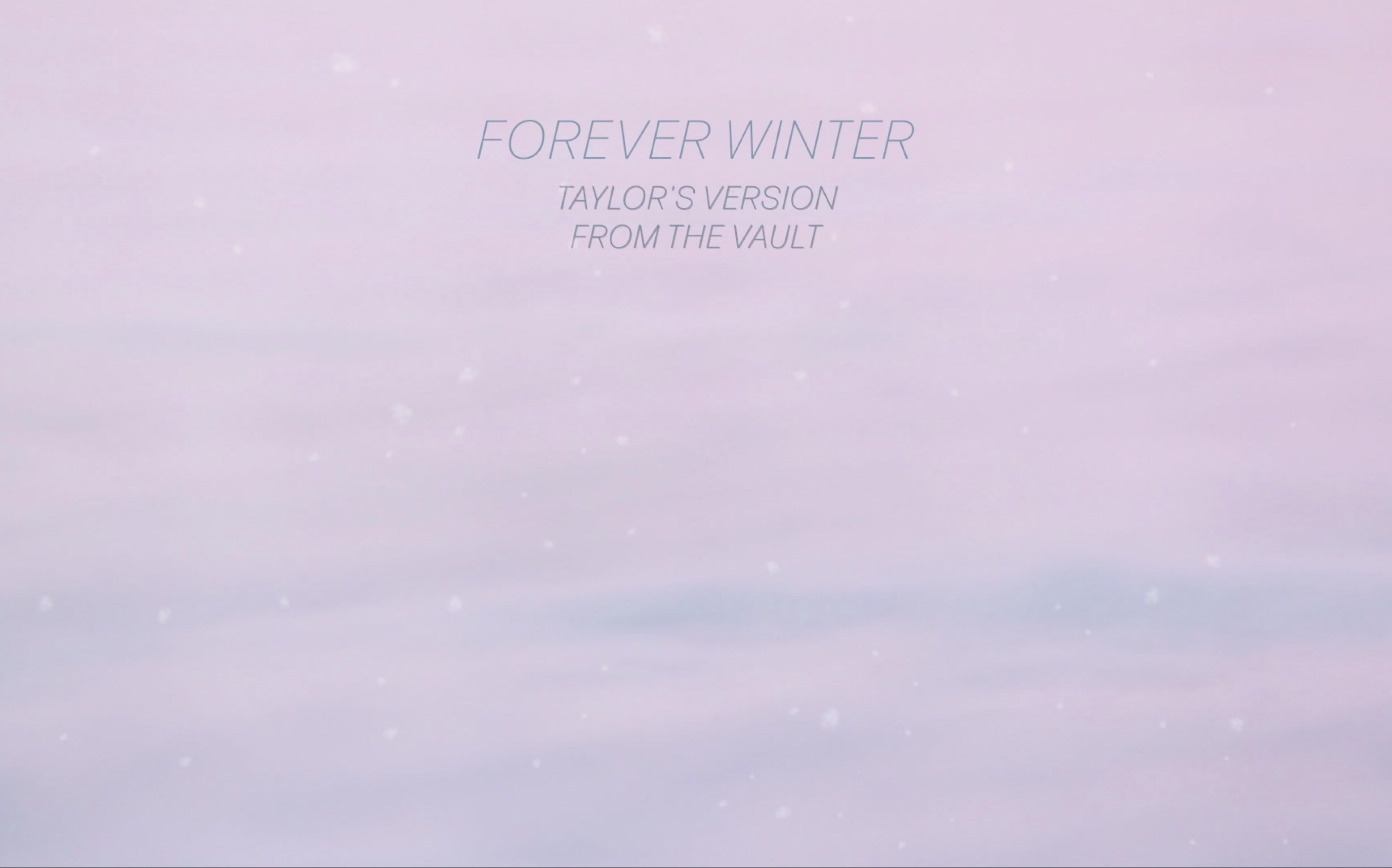 [图]中字｜Taylor献给逝世朋友的Forever Winter｜“我要做你永远的夏日暖阳”