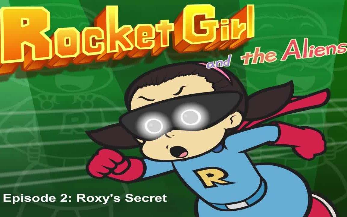 [图]【看动画学英语】《火箭女孩》The Rocket Girl