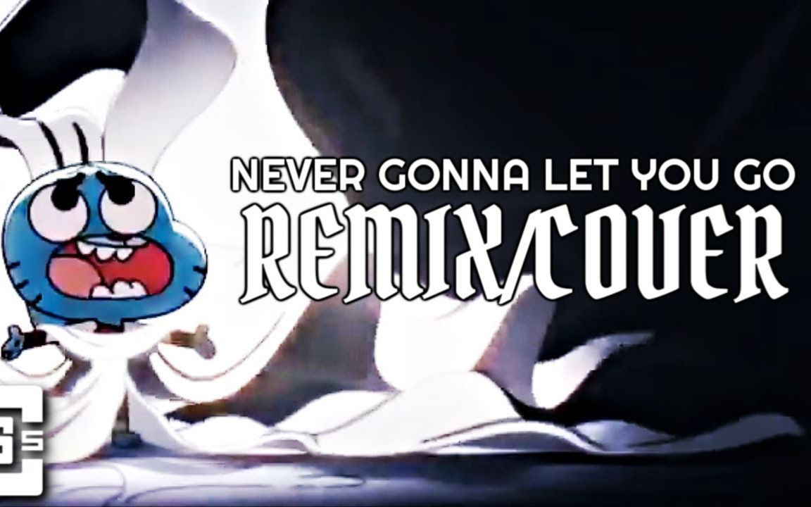 [图]【CG5】Never Gonna Let You Go (feat. 甘宝) Remix