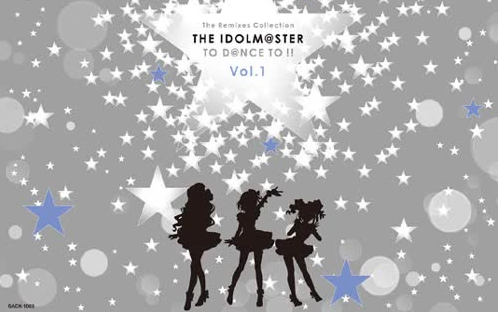 THE IDOLM@STER TO D@NCE TO !! Vol.1