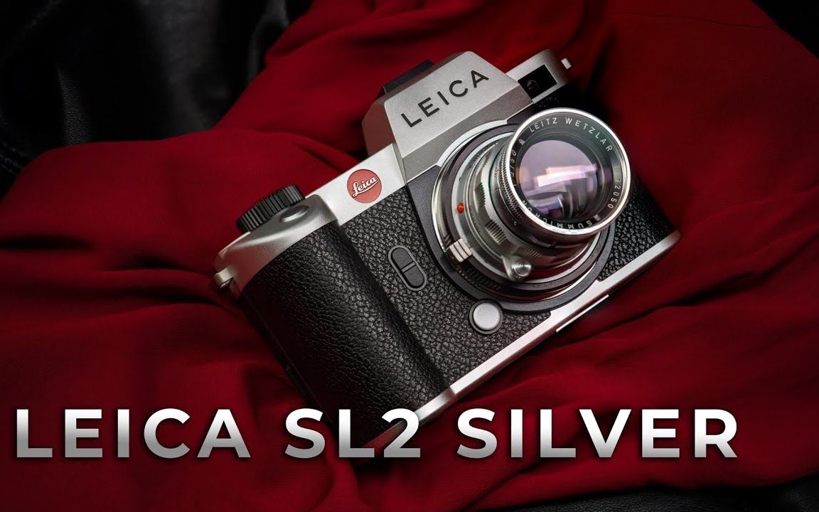 徕卡sl2银色机身版发布