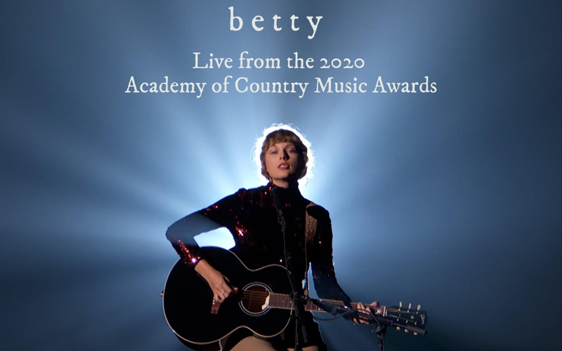 【霉霉】taylor swift 2020年奥斯卡乡村音乐奖的′′betty′′直播现