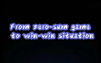 21世纪杯|From zerosum game to winwin situation哔哩哔哩bilibili