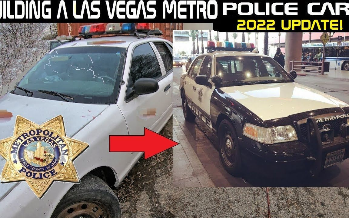 建造拉斯维加斯地铁警车!福特皇冠维多利亚 2022 更新!
